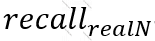 recall_realN